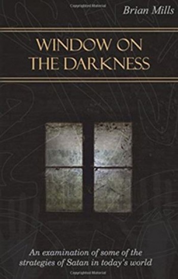 BOEK: Window on the Darkness – deur Brian Mills