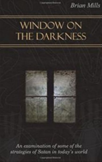 Window on the Darkness deur Brian Mills – Boek / Kindle