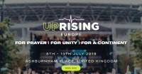 United Prayer Rising Europe – 8-11 Julie 2019