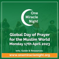 One Miracle Night - Wêrelddag van Gebed vir die Moslemwêreld
